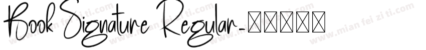 Book Signature Regular字体转换